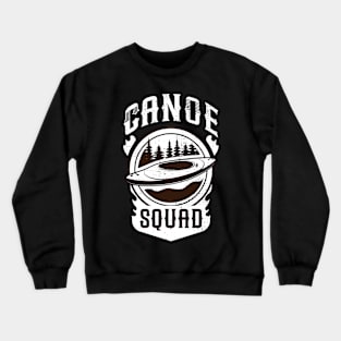 canoe squad Crewneck Sweatshirt